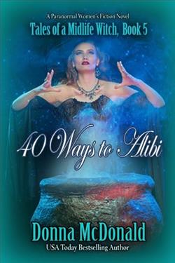 Cover of novel: 40 Ways to Alibi