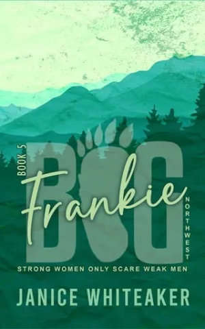 Frankie (Big Northwest #5)