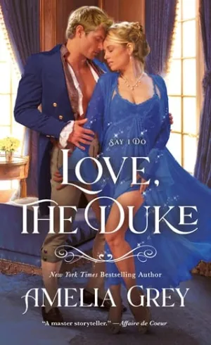Love, the Duke (Say I Do #3)
