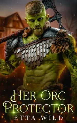 Her Orc Protector (Retired Orc Warriors #3)