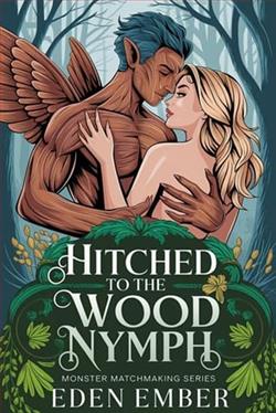 Cover of novel: Hitched to the Wood Nymph