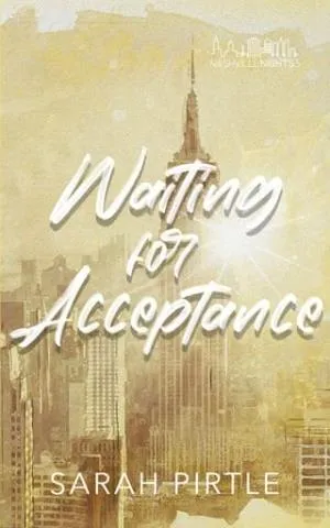 Waiting for Acceptance (Nashville Nights #5)