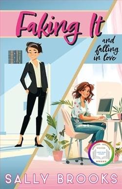 Cover of novel: Faking It (and falling in love)