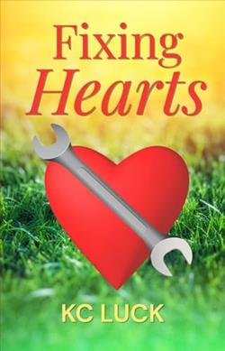 Cover of novel: Fixing Hearts