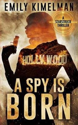 Cover of novel: A Spy is Born