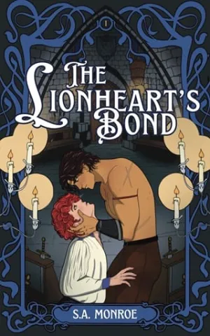 The Lionheart’s Bond (Bonds of Dusk and Dawn #1)