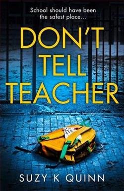 Cover of novel: Don't Tell Teacher