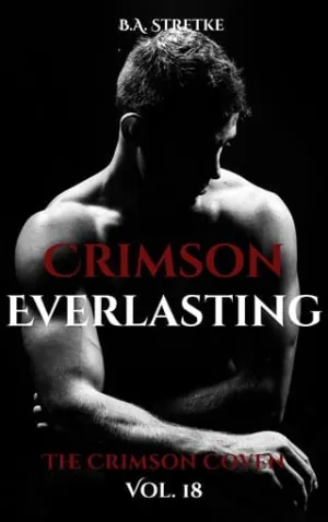 Crimson Everlasting (The Crimson Vampire Coven #18)