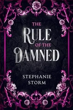 The Rule of the Damned