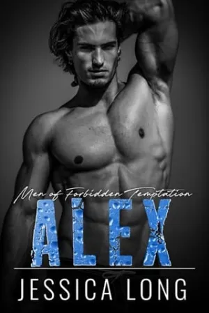 Alex (Men of Forbidden Temptation #4)