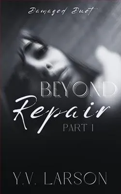 Beyond Repair: Part One