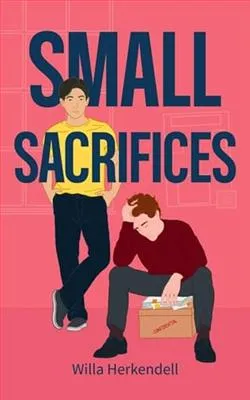 Small Sacrifices
