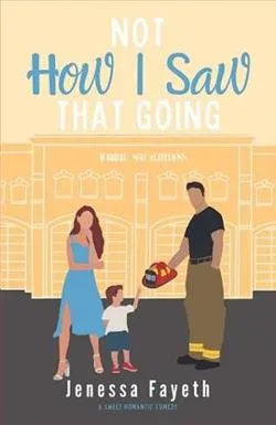 Not How I Saw That Going