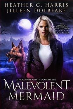 Cover of novel: The Vampire and the Case of the Malevolent Mermaid