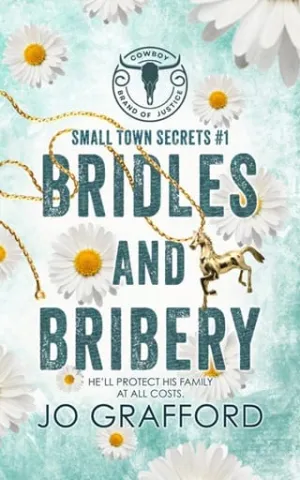 Bridles and Bribery (Cowboy Brand of Justice #1)