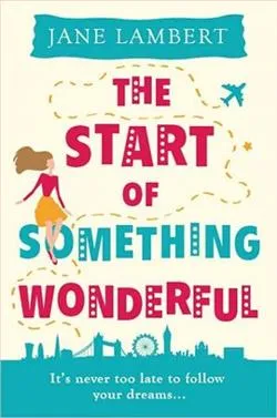 The Start of Something Wonderful