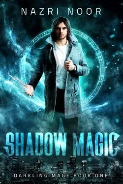 Shadow Magic (Darkling Mage 1)