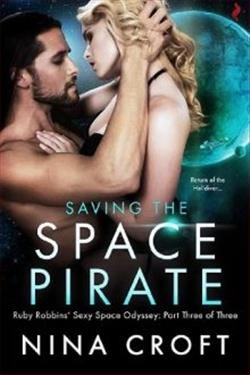 Cover of novel: Saving the Space Pirate