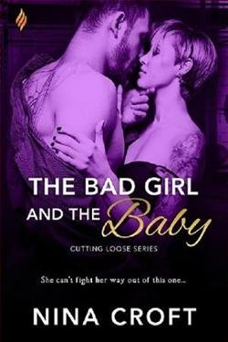 Cover of novel: The Bad Girl and the Baby
