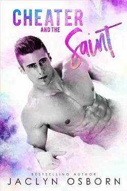 Cheater and the Saint