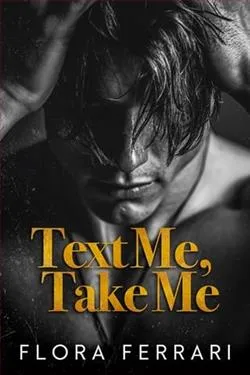 Text Me, Take Me