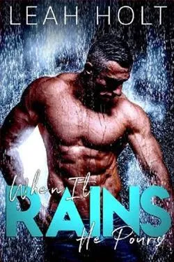 When It Rains He Pours