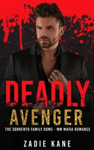 Deadly Avenger: An MM Mafia Romance