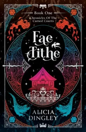 Fae Tithe (The Cursed Courts #1)