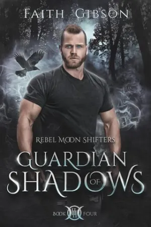 Guardian of Shadows (Rebel Moon Shifters #4)