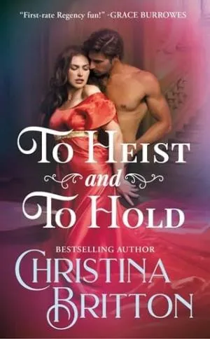 To Heist and to Hold