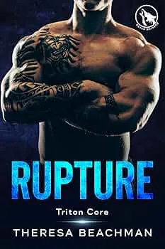 Rupture (Triton Core #4)