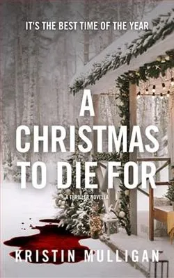 A Christmas to Die For