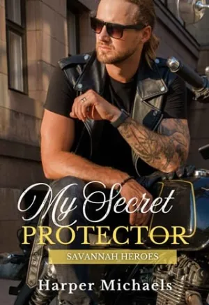 My Secret Protector (Savannah Heroes #3)