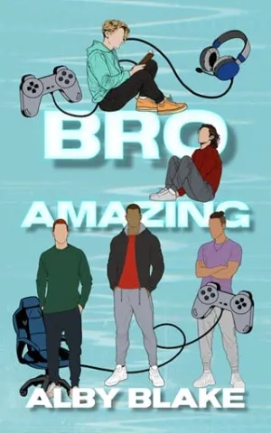 Bro Amazing (Bro #1)