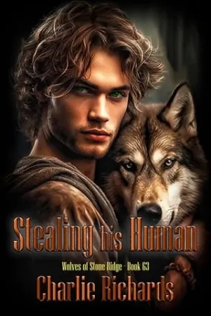 Stealing His Human (Wolves of Stone Ridge #63)