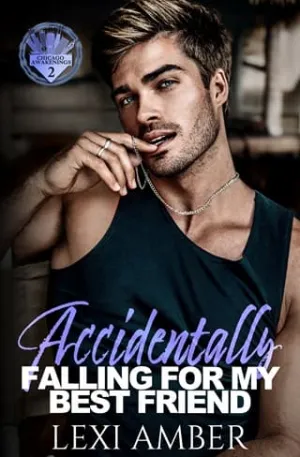 Accidentally Falling For My Best Friend (Chicago Awakenings #2)