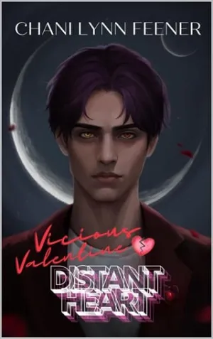 Distant Heart (Vicious Valentine)