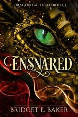 Ensnared