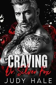 Craving Dr. Silver Fox (L. A. Forbidden Men #1)