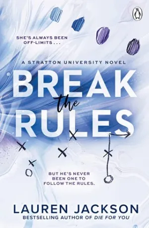 Break the Rules (Stratton University #1)