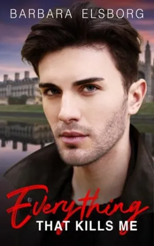 Everything That Kills Me