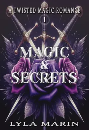 Magic & Secrets (Twisted Magic #1)