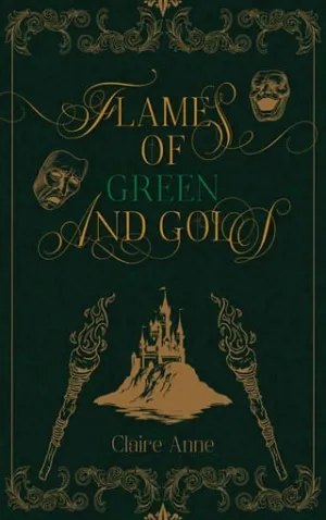 Flames of Green and Gold (The Final Prophecy #1)
