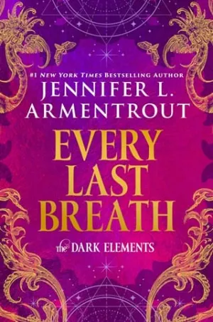 Every Last Breath (The Dark Elements #3)