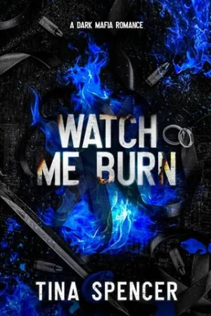 Watch Me Burn