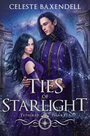 Ties of Starlight (Tethered Hearts #2)