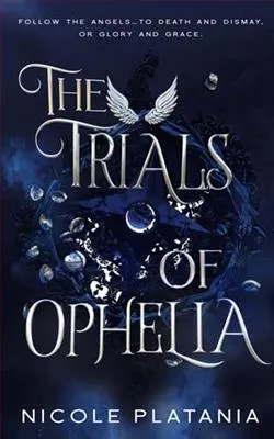 The Trials of Ophelia