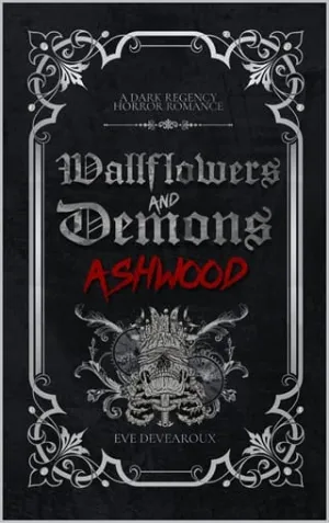 Ashwood (Wallflowers and Demons #1)