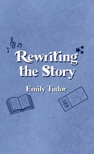 Rewriting the Story (The Grand Mountain #4)