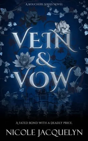 Vein & Vow (The Bouchers #1)